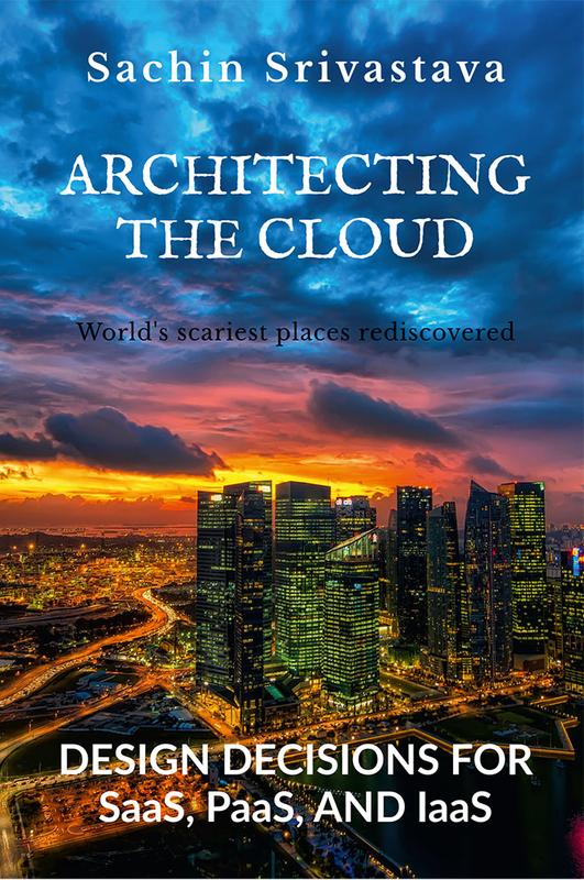The Architecting The Cloud Design Decisions For Cloud Computing Service Models Sa by Sachin Srivastava - Paperback Book
