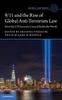 Книга 911 and the Rise of Global Anti-Terrorism Law : How the UN Security Council Rules the World
