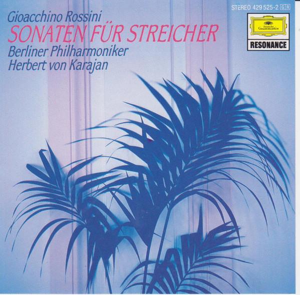 CD GIOACCHINO ROSSINI : BERLINER PHILH - Sonaten Für Streicher 4295252 Deutsche Grammo Japan Classical Used