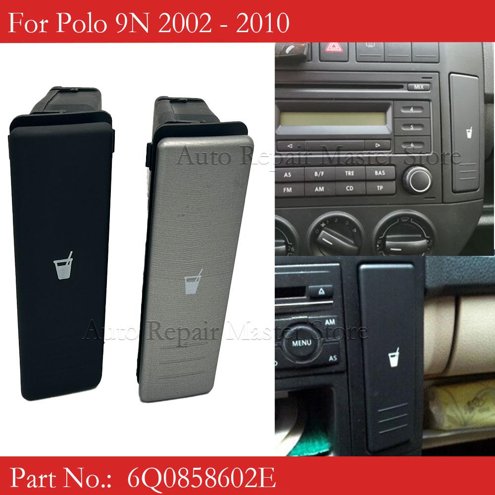 Подстаканник центральной консоли автомобиля 6Q0858602E 6Q0 858 602 для Polo 9N 2002 2003 2004 2005 2006 2007 2008 2009 2010