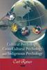 The Cultural Psychology, Cross-cultural Psychology, & Indigenous Psychology Book