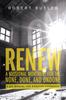 Книга Renew : A Missional Movement for the None, Done, and Undone: A DIY Manual for Kingdom Expansion