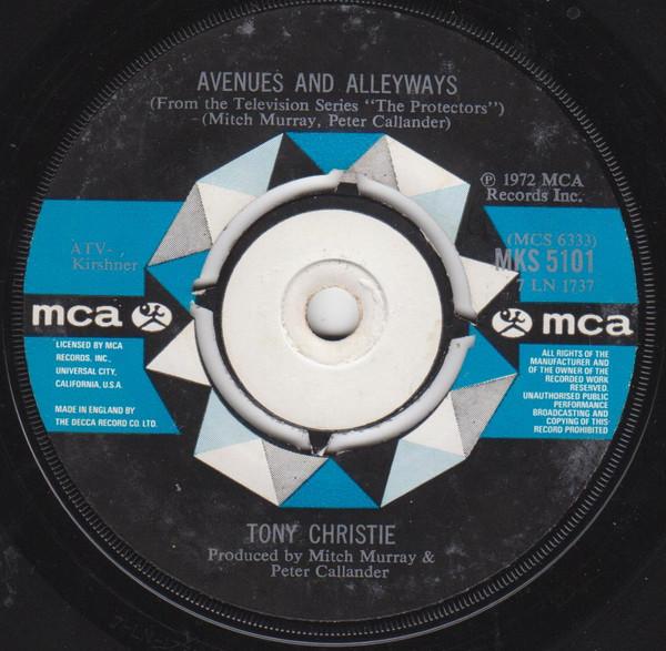 7-дюймовая пластинка TONY CHRISTIE - Avenues And Alleyways / I Never Was MKS5101 MCA 1972 UK Поп Б/У