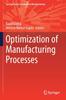 Книга Optimization of Manufacturing Processes