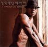 CD TYRESE - I Wanna Go There BVCP21289 J Records 2003 Япония Рэп и хип-хоп/R&B Б/у