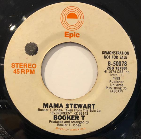 7-дюймовая пластинка BOOKER T - Mama Stewart 850078PROMO Epic 1974 США Соул/Фанк Б/У