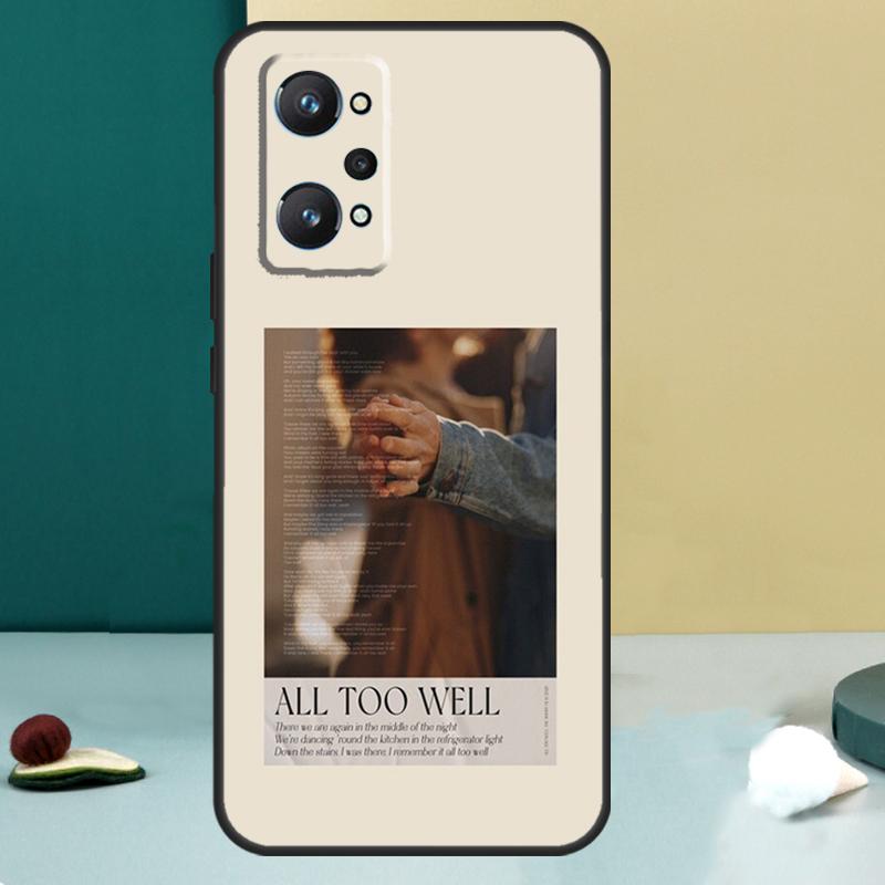 Текст песни All Too Well для чехла Realme 11 10 12 13 14 Pro Plus GT 7 6 5 Pro GT 6T C67 C61 C53 C51 C21Y C25S C75 C55