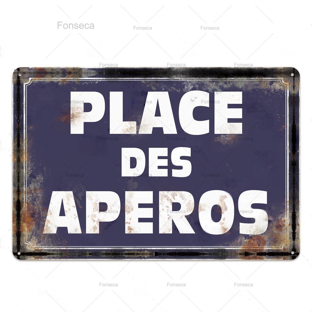Place Des Aperos металлическая табличка, винтажная металлическая жестяная вывеска во французском стиле в стиле ретро, бар, паб, клуб, Настенный декор, железная живопись, декоративная тарелка
