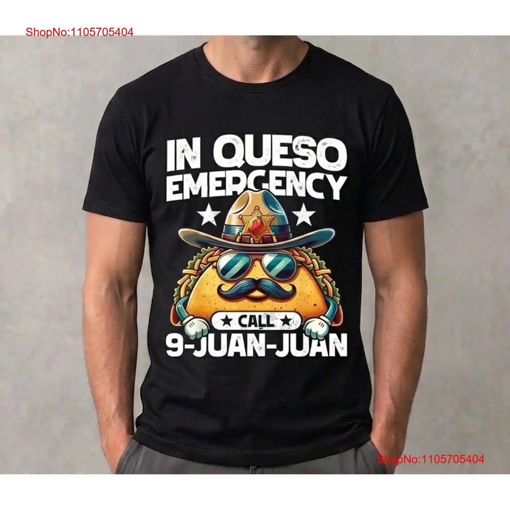 In Queso Emergency Taco T Shirt Humorous Mexican Food Vintage Soft Streetwear Unisex Comfortable