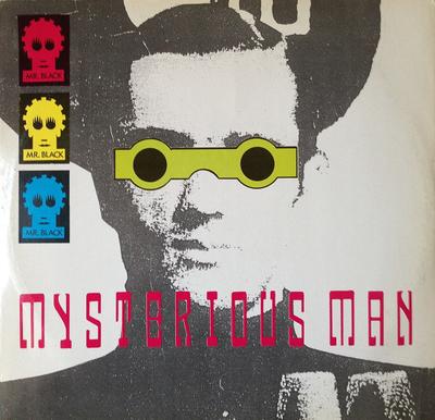 12-дюймовая пластинка MISTER BLACK - Mysterious Man FCF26 FCF Records 1991 Италия Танцевальная и Электронная Б/У