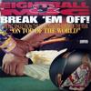 12-дюймовая пластинка EIGHT BALL M.J.G. Break Em Off 8856115421 Suave House 1995 US Rap HipHopRB Б/у