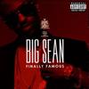 CD BIG SEAN - Finally Famous B001542102 Def Jam Recordi 2011 US Rap & Hip-Hop/R&B