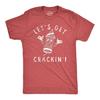 Let's Get Crackin' 4th of July T-Shirt