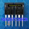 Оригинальный совершенно новый IGF25T120CR IGW25T120D BT25T120 Силовой транзистор, диод, транзистор Сварочный аппарат IGBT FET 25T120 25T120CR