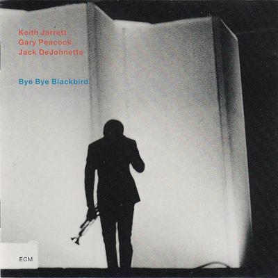 CD КИТ ДЖАРРЕТТ Bye Bye Blackbird ECM14675130742 ECM Records 1993 Германия Джаз Б/у