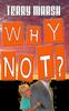 Книга Why Not? : 2