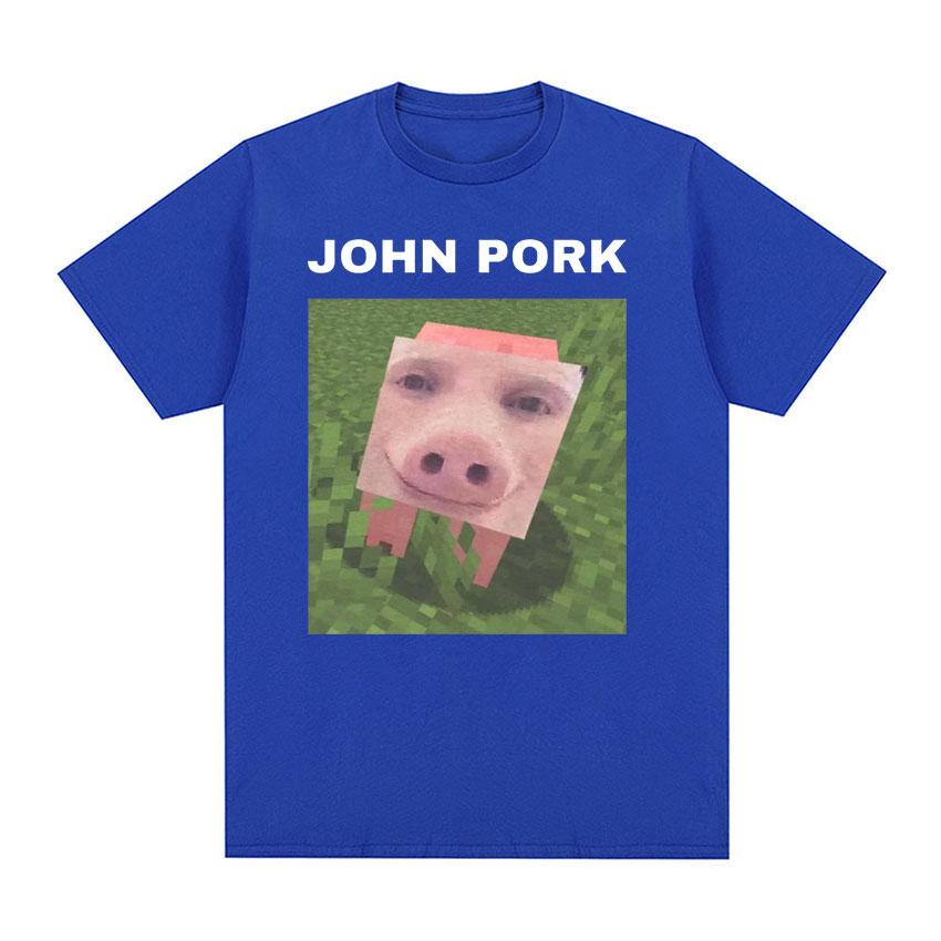 John Pork Funny Meme Tee Shirt Unisex Women Fashion Trending Short Sleeve Tshirt Male Summer Casual ONeck Tops T Shirt Streetwear