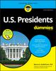 The U.S. Presidents For Dummies with Online Practice Book