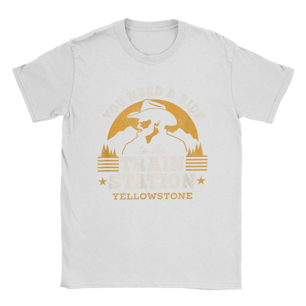 Men Yellowstones You Need A Ride To The Train Station T Shirt 100% Cotton Tops Vintage O Neck Tee Shirt Gift Idea T-Shirt