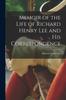 Книга Memoir of the Life of Richard Henry Lee and His Correspondence