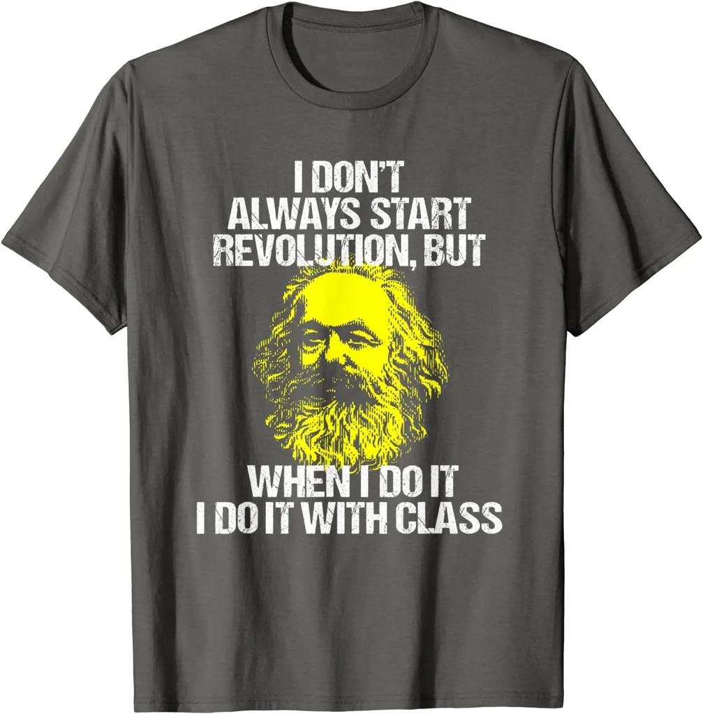 Funny Karl Marx Class Revolution Socialist Marxism Unisex TShirt Short Sleeve Casual 100 Cotton Summer Shirts