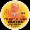 12-дюймовая пластинка ROGER ROBIN / ROGER ROBIN & TIPPA I - I'll Give Yu More / God Gi We Love SAX013 Saxon Records 1994 UK Регги, Ска и Даб Б/У