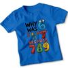 Why Was Afraid Of Because Numbers Pun Humor Kids T-Shirt Funny Joke#1
