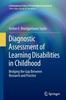 Книга Diagnostic Assessment of Learning Disabilities In Childhood : Bridging the Gap Between Research and Practice