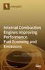 Книга Internal Combustion Engines Improving Performance, Fuel Economy and Emissions
