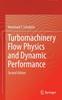 Книга Turbomachinery Flow Physics and Dynamic Performance