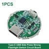 Micro USB / TYPE-C USB Side Press Strong Light Torch Driver Board Three-Speed Control Switch Circuit Board Accessories 10w Watt