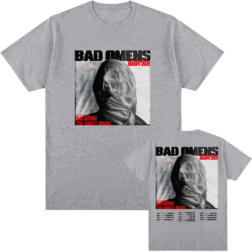 BAD OMENS Рок-группа Графические футболки Чувствуешь ли ты любовь Тур по Европе Футболка Уличный стиль Принт Хлопок Повседневная Свободная футболка Унисекс