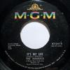 7inch Record ANIMALS - It's My Life K13414 MGM Records 1966 US Rock Used