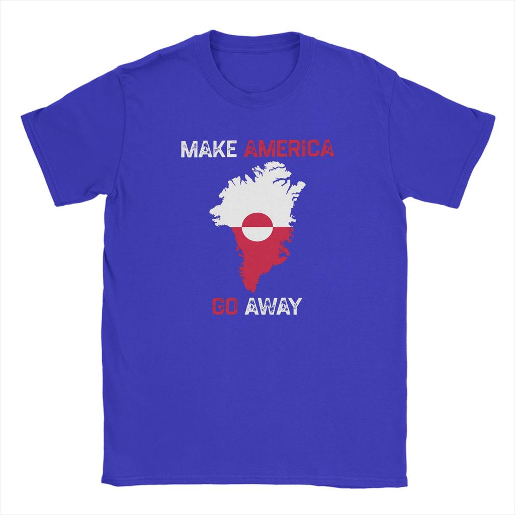 Streetwear TShirt Make America Go Away I Stand With Greenland T Shirts Pure Cotton Tee Shirt for Unisex Y2K Short Sleeve Clothing