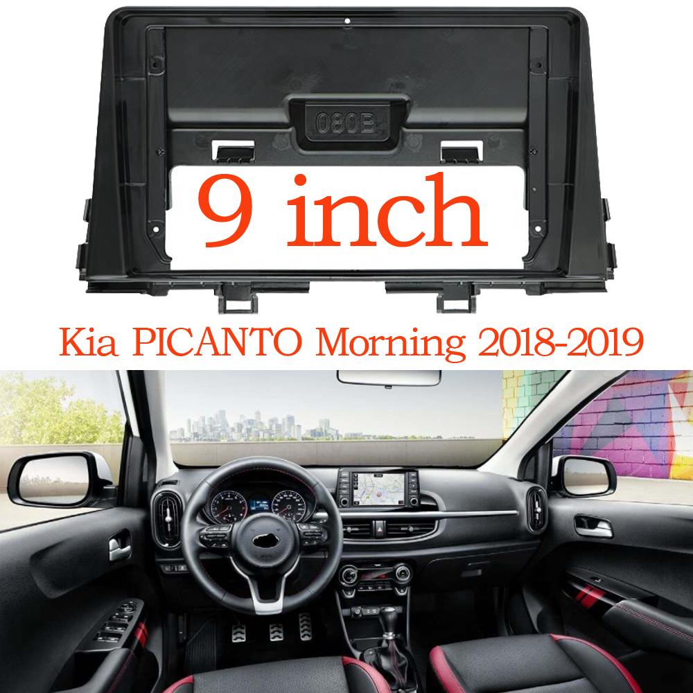 Alone Din 9 Inch Car Radio Installation DVD GPS Mp5 Plastic Fascia Panel Frame for Kia PICANTO Morning 2018-2019 Dash Mount Kit