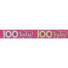 Unisex 100 Today Holo Foil Banner