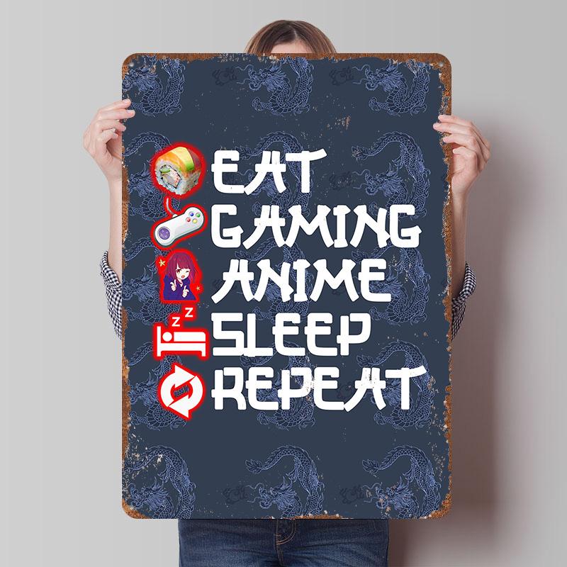 Eat Gaming Anime Sleep Repeat Tinplate Poster Customized Wall Art Vintage Retro Metal Signs for Interior Decoration Living Room