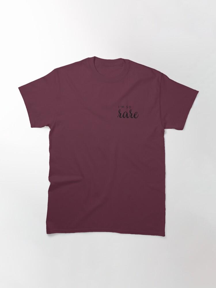 I'm so rare Classic T-Shirt
