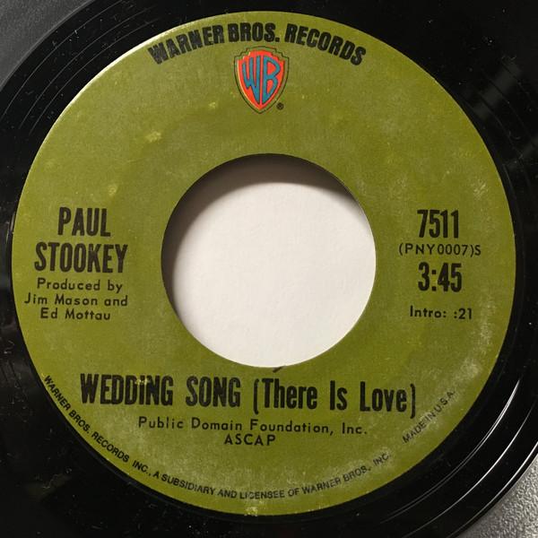 7-дюймовая пластинка NOEL PAUL STOOKEY - Wedding Song / Give A Damn 7511 Warner Bros. Re 1971 Американский рок Б/У
