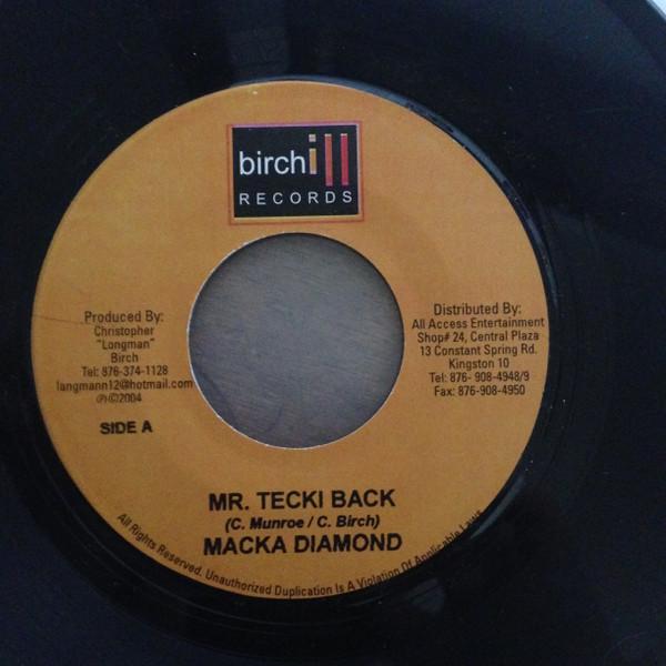 7inch Record MACKA DIAMOND - Mr.Tecki Black BC17 Birchill Record 2004 Jamaica Reggae, Ska & Dub Used