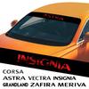 Dajfhk1 Автомобильные наклейки Наклейки на лобовое стекло Для Vauxhall Astra Corsa Insignia Mokka Vectra Adam Combo Crossland X Tigra Zafira
