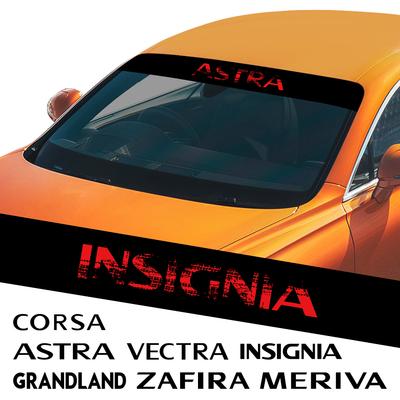 Автомобильные наклейки Наклейки на лобовое стекло Для Vauxhall Astra Corsa Insignia Mokka Vectra Adam Combo Crossland X Tigra Zafira