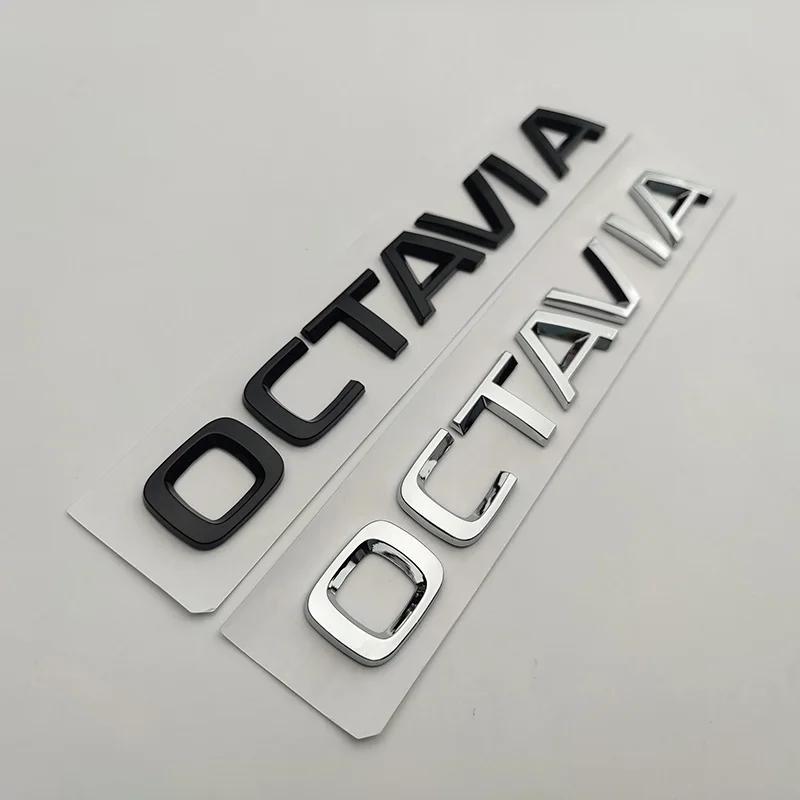 3D Хромированный ABS Логотип OCTAVIA Буквы Значок на Багажник Автомобиля Для Skoda VRS RS Octavia 1 2 3 4 MK2 MK3 MK4 A5 A7 Наклейка Аксессуары