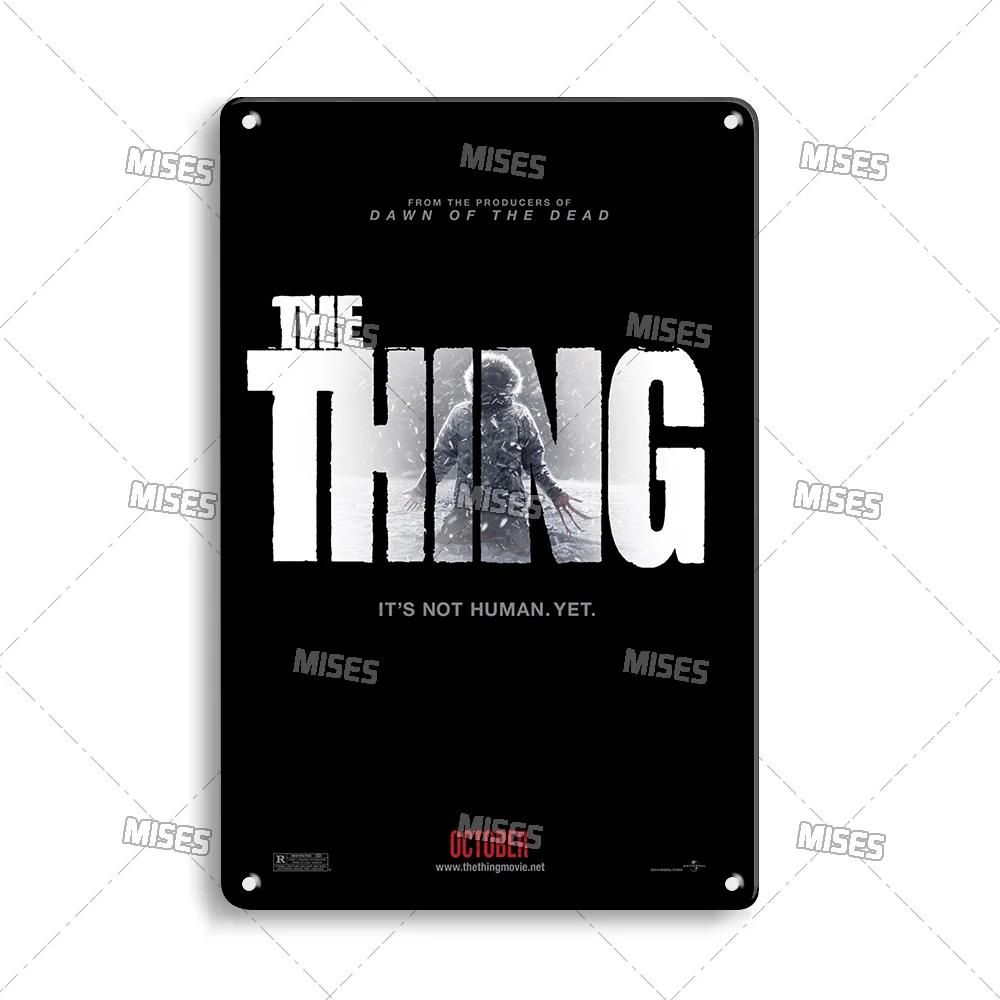 MISES Movie The Thing Metal Plaque Industrial Decor Metal Sign Vintage Metal Tin Sign Bar Home Metal Poster Old Decorative Plate