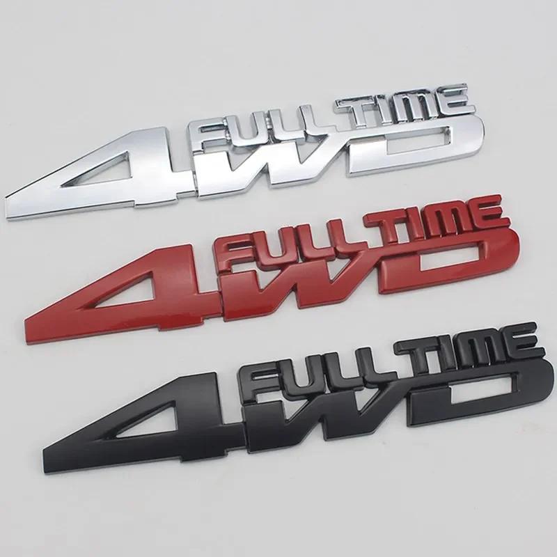3D Metal 4WD FULL TIME Side Fender Emblem Rear Trunk Boot Badge Sticker Decals For Car