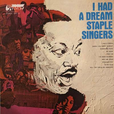 Виниловая пластинка STAPLE SINGERS - I Had A Dream UPF111 UpFront Records 1968 США Соул/Фанк Б/у