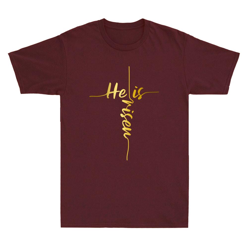 He Is Risen Easter Day Jesus Cross Religious Christian Bible Cool Unisexs Tshirt