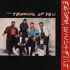 12-дюймовая пластинка EARTH WIND & FIRE - Thinking Of You (12" Миксы) 4407566 Columbia 1987 США Танцевальная и электронная музыка Б/у