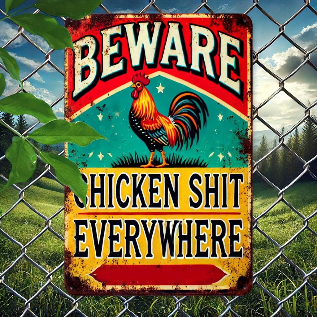 An Antique "Beware of Chicken Poop Everywhere" Aluminum Sign, 8x12 Inch - Rustic Metal Plate for Outdoor Patio Backyard Doorway