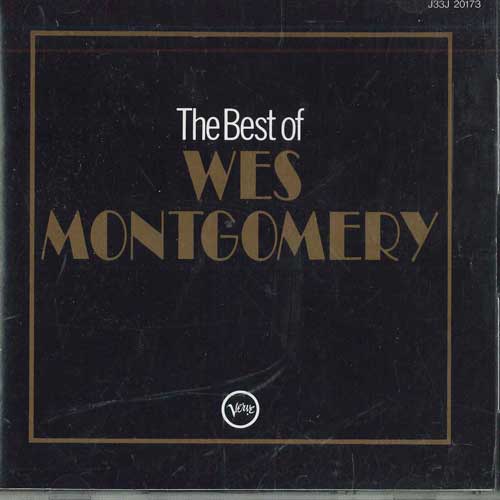 CD WES MONTGOMERY - The Best Of Wes Montgomery J33J20173 Verve Records 1997 Japan Jazz Used